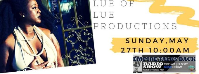 What It Do with the LUE: LUE on Empire Talks Back