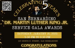 San Bernardino Dr. Martin Luther King Jr. Committee Announces 5th Annual Gala Service Awards Celebration Honoring Dr. King’s Legacy