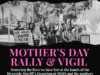 Grieving Mothers Lead Mother’s Day Rally Demanding Oversight And Justice In Riverside County