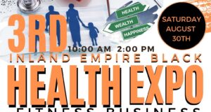 3rd Annual Inland Empire Black Health and Fitness Business Expo Brings Wellness, Culture, and Community Together