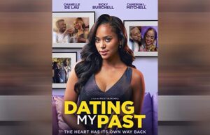 “Dating My Past” Film to be Showcased at 20th Annual International Black Film Festival in Nashville, TN