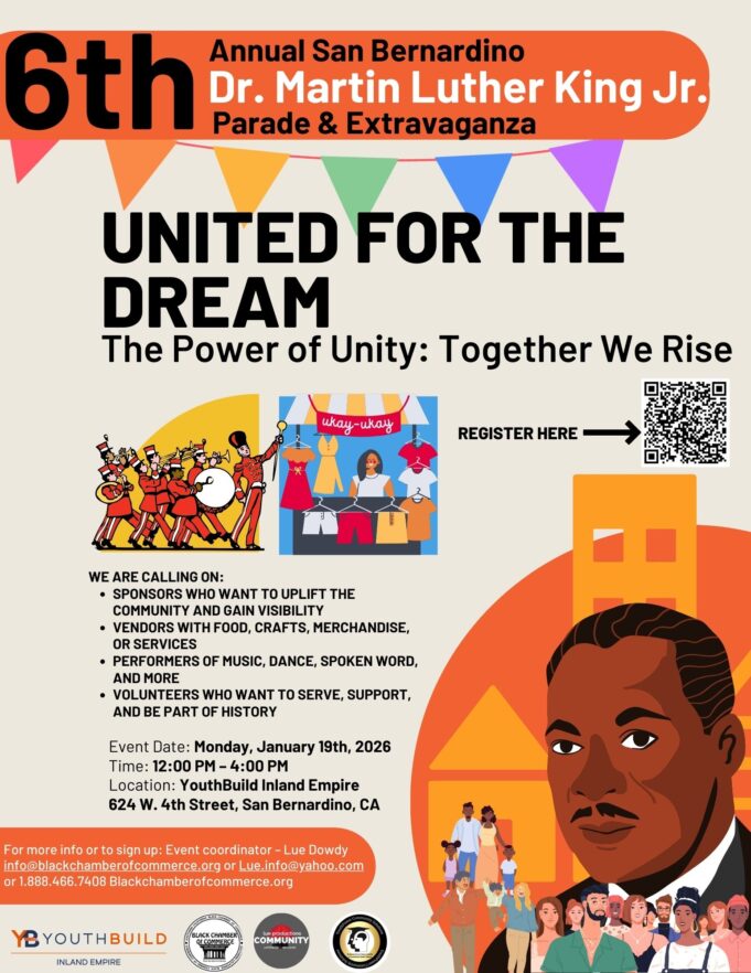Taking It Back to the Beginning: Inland Empire Churches and Community Unite for the 6th Annual San Bernardino Dr. Martin Luther King Jr. Parade & Extravaganza