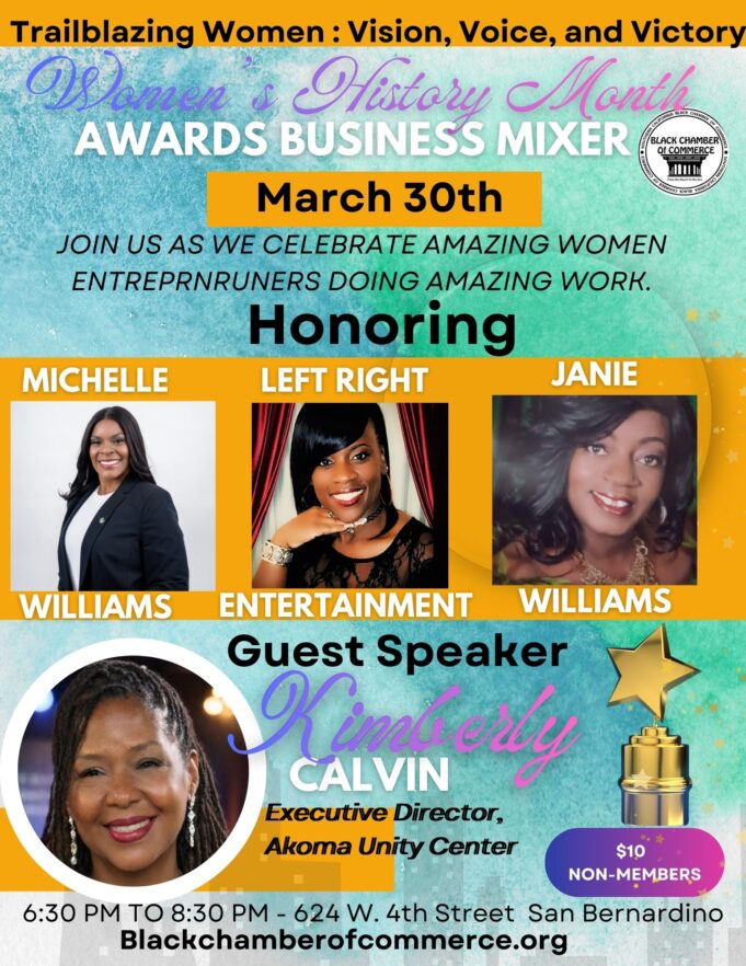 Southern California Black Chamber of Commerce – Inland Cities East Chapter Celebrates Trailblazing Women of the Inland Empire for Women’s History Month